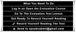 what you need to do for the pronunciation evaluation