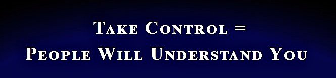 take control people will understand you2